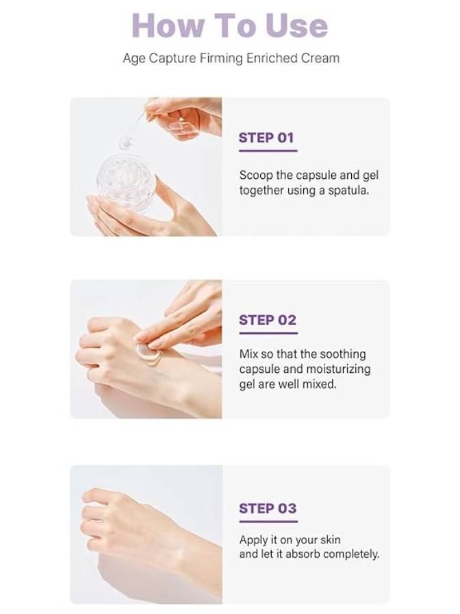 Instructions on how to use Age Capture Firming Enriched Cream with step-by-step visuals.